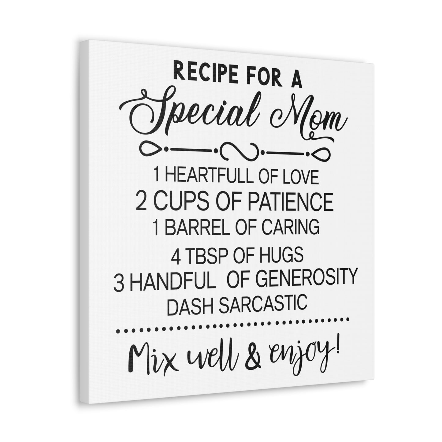 Special Mom Recipe | Canvas Gallery Wrap | White Background