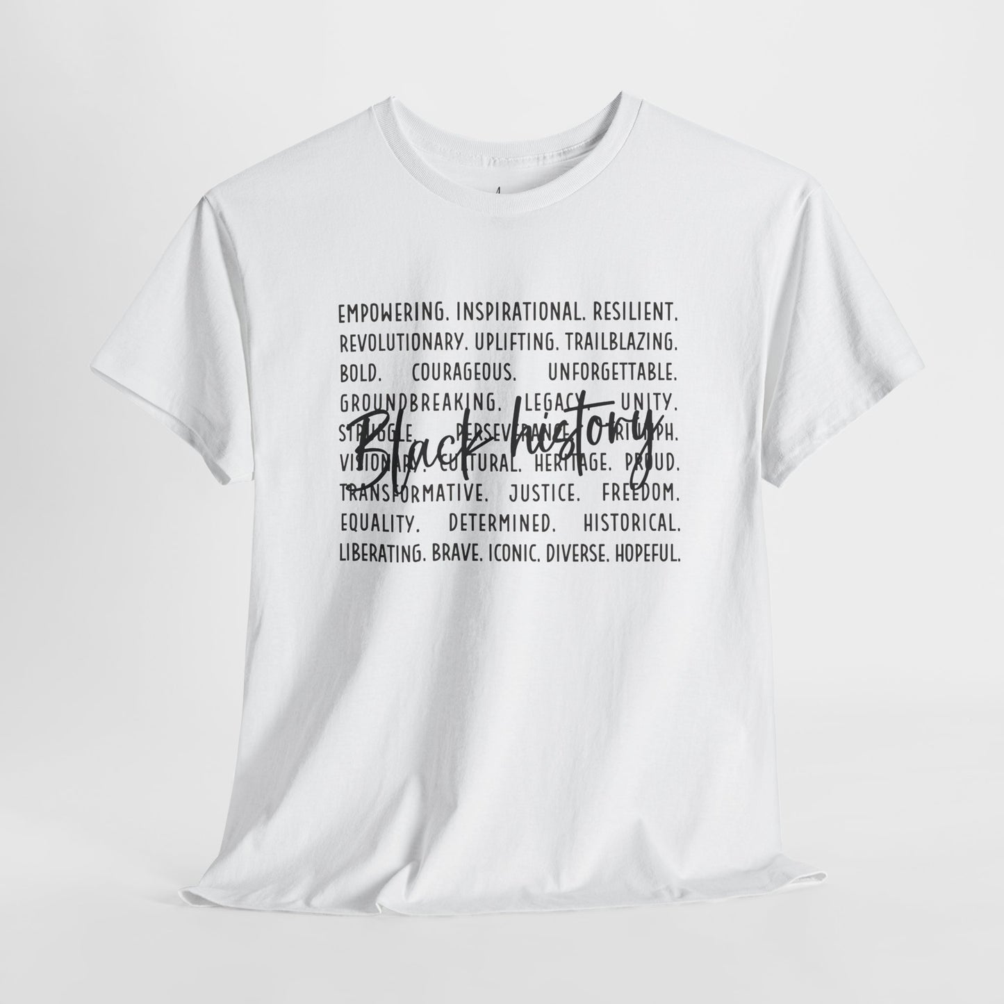 Black History - Empowerment | Black Font | T-Shirt