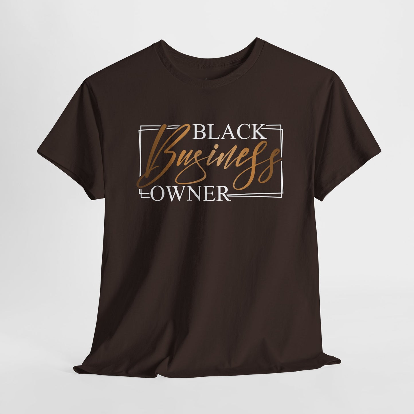 Black Business Owner | T-Shirt