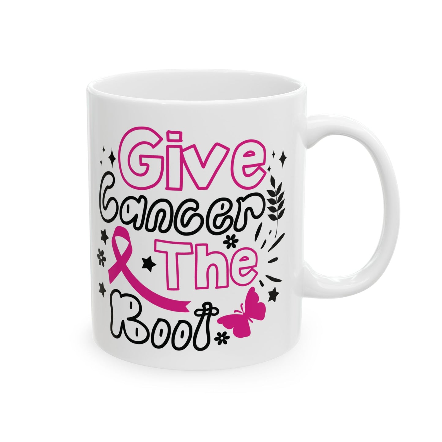 Give Cancer The Boot (Version 1)| Coffee & Tea Mug | 2-Sided Print| 11 Oz