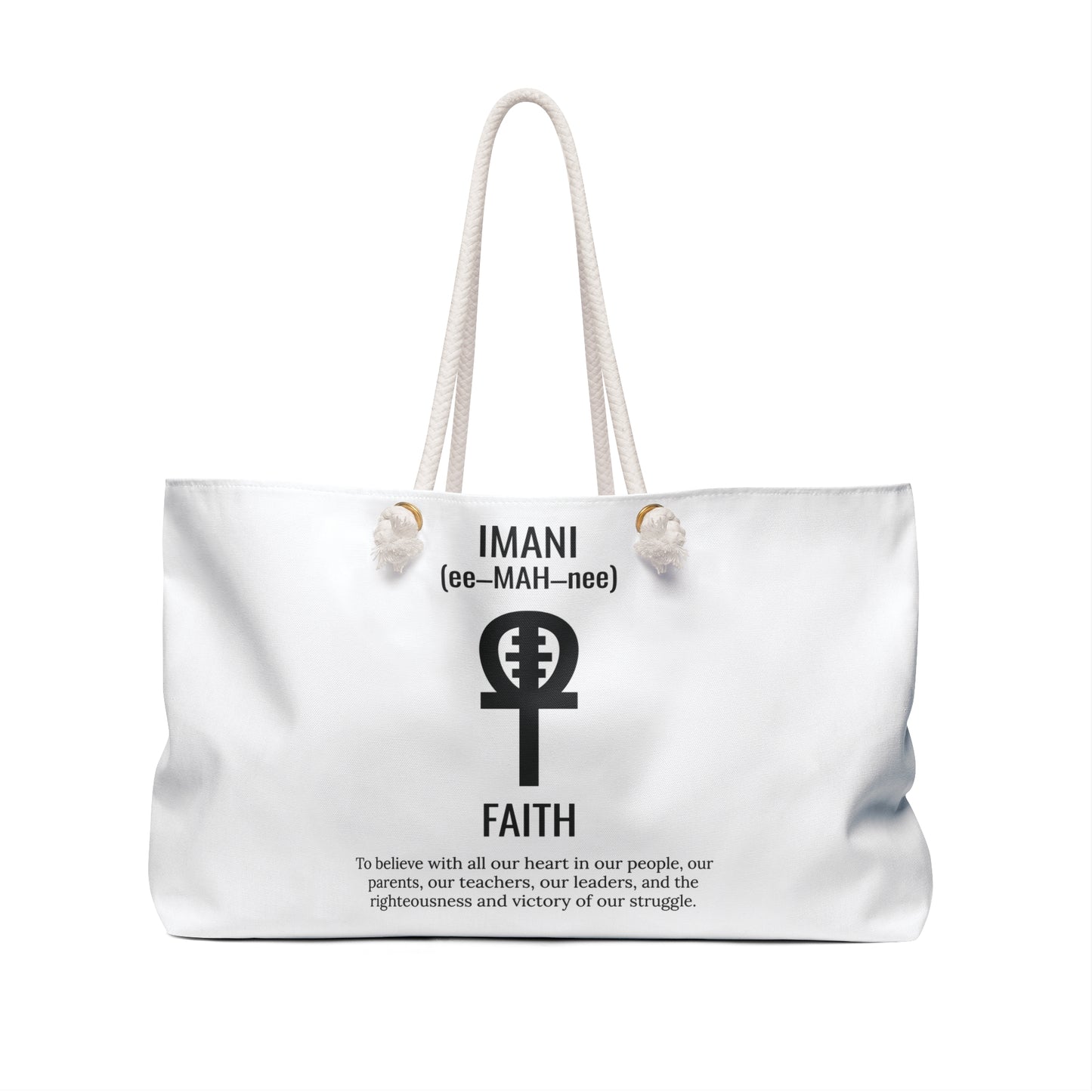 Imani (Day 7) Faith | Weekender Bag |White
