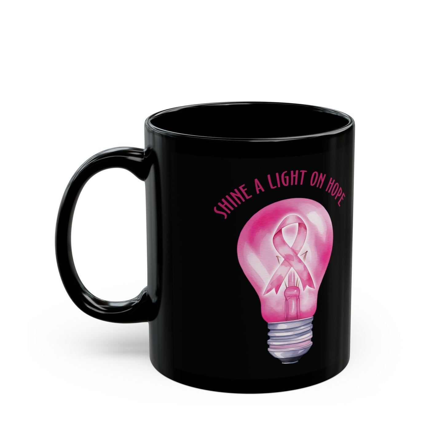 Shine A Light On Hope (Black Version) | Coffee & Tea Mug | 2-Sided Print| 11 Oz