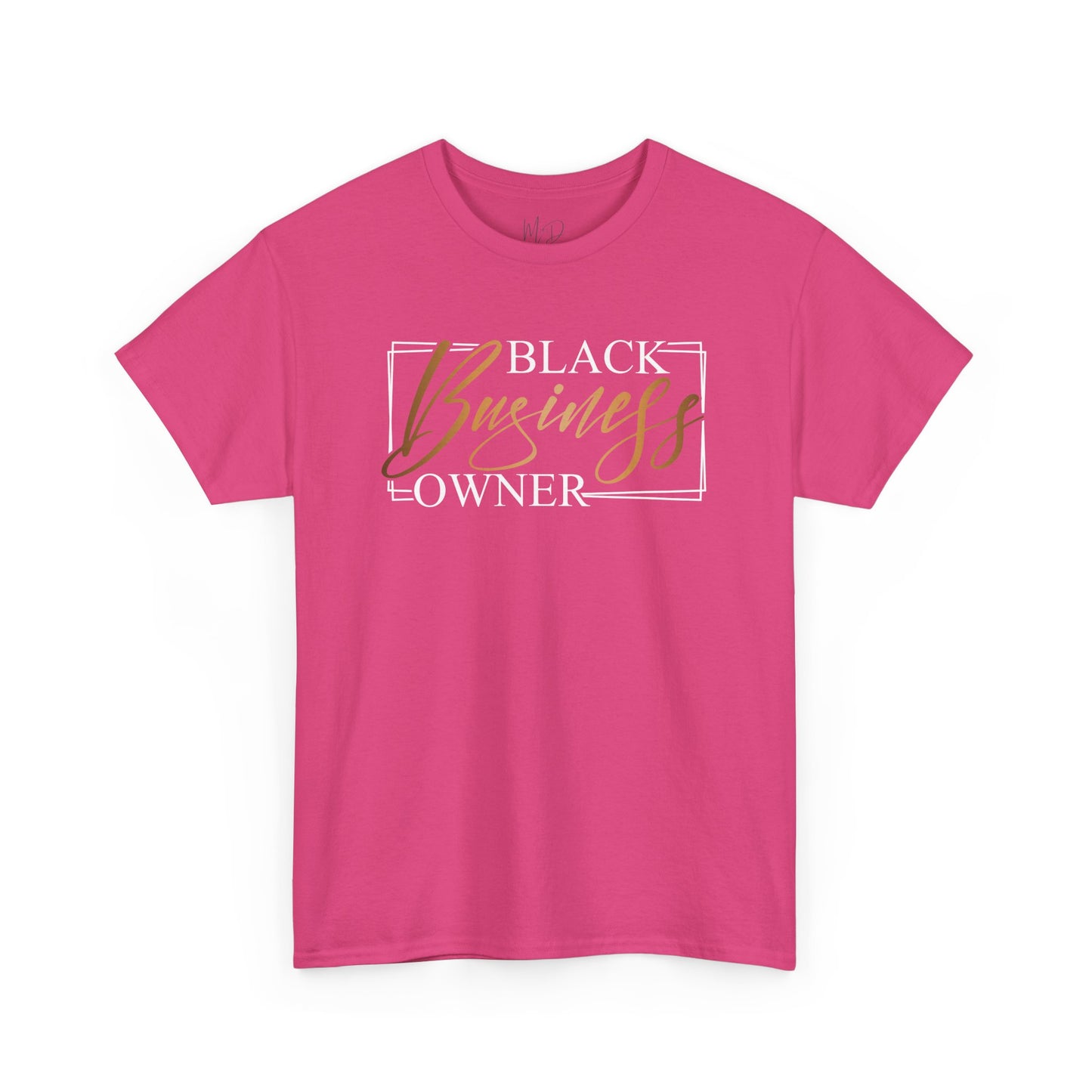 Black Business Owner | T-Shirt