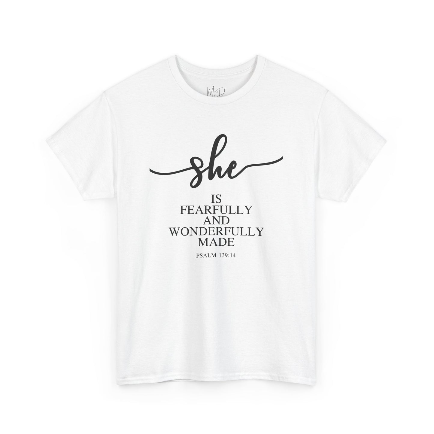 She Is (Version 2) | T-Shirt |Psalms 139.14