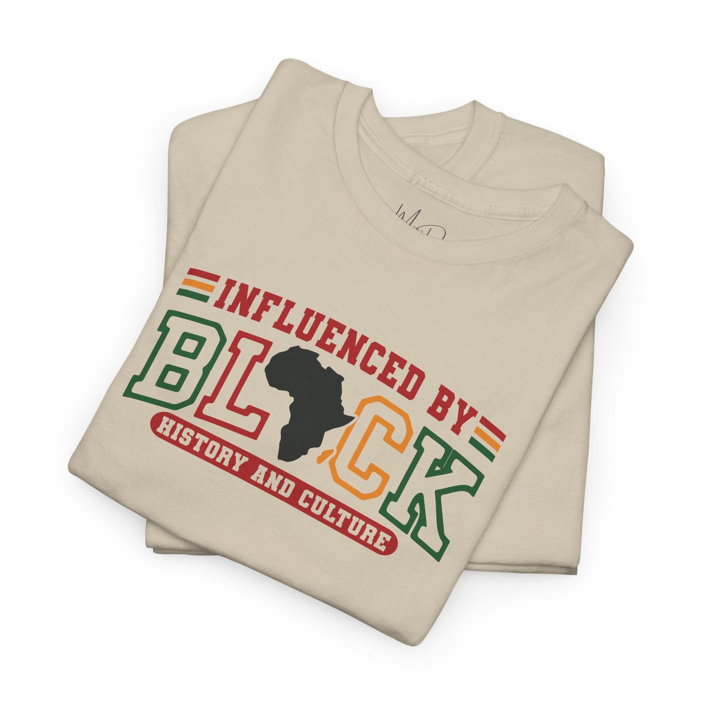 Influenced By Black History & Culture | T-Shirt (Version 1)