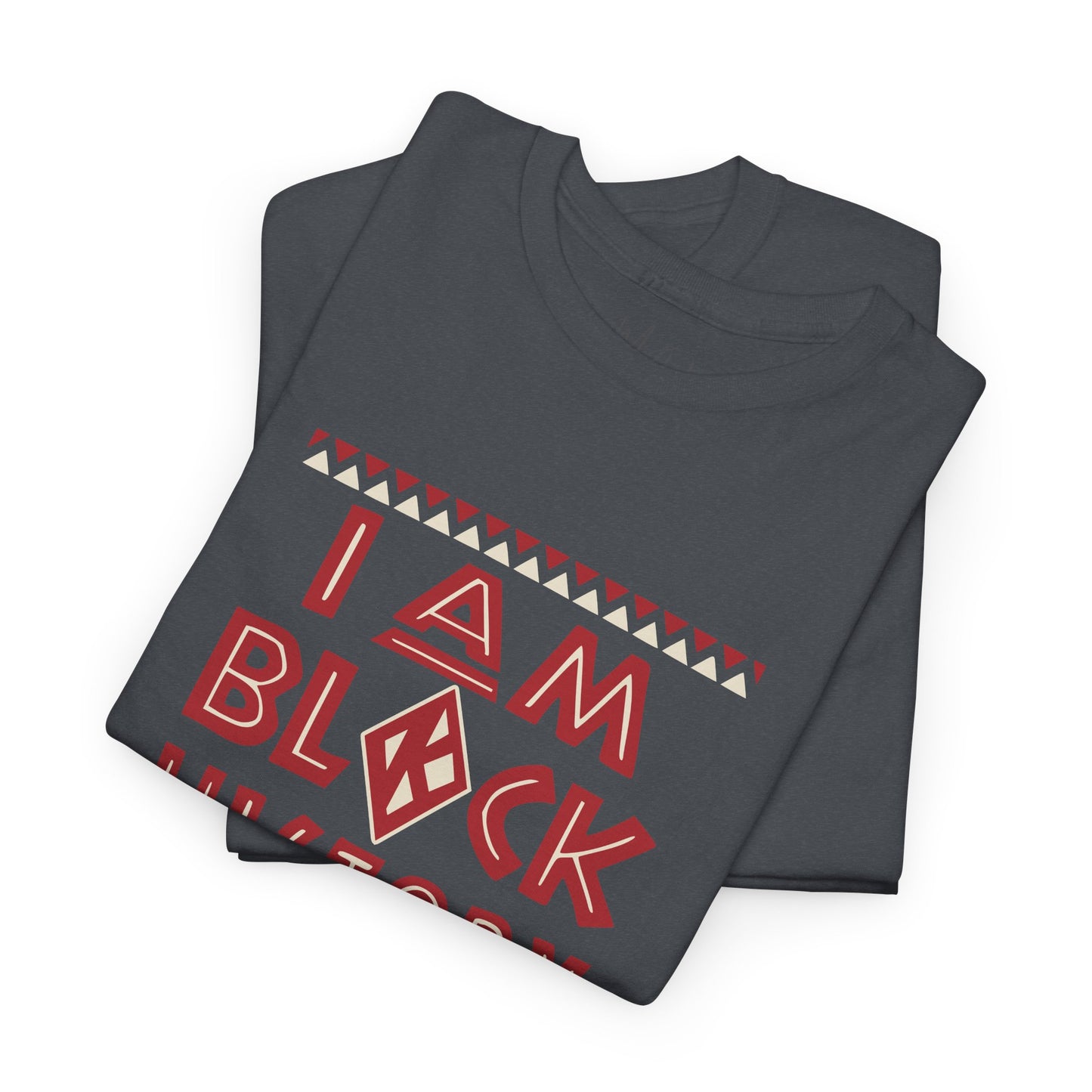 I Am Black History | Version K | T-Shirt