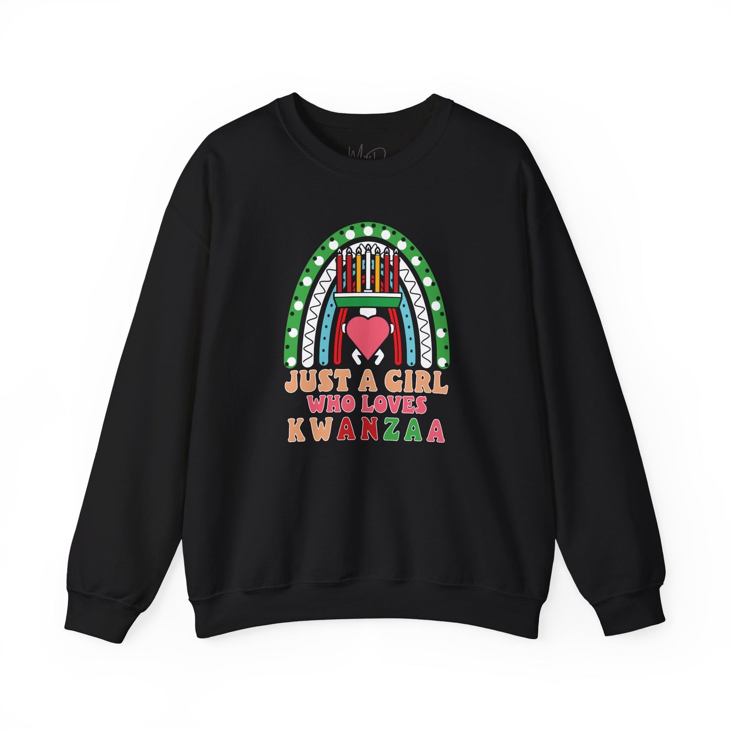 Just A Girl Who Loves Kwanza | Version 1| Crewneck Sweatshirt