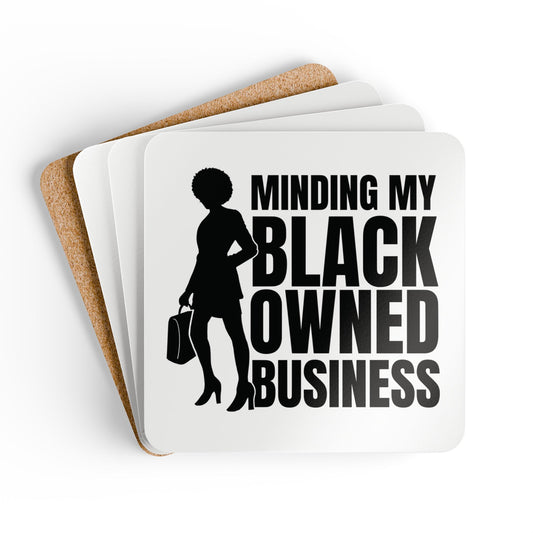 Minding My Black Owned Business | 4- Piece Corkwood Coaster Set| White | Version 1