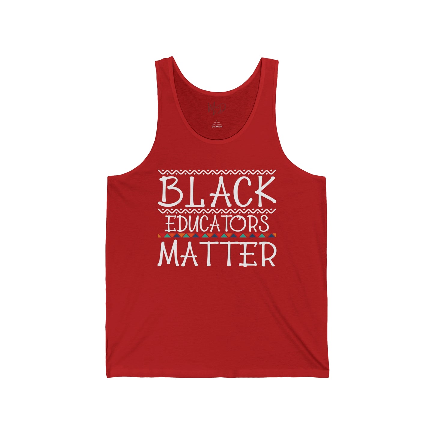 Black Educators Matter Tank Top Unisex (Version 2)