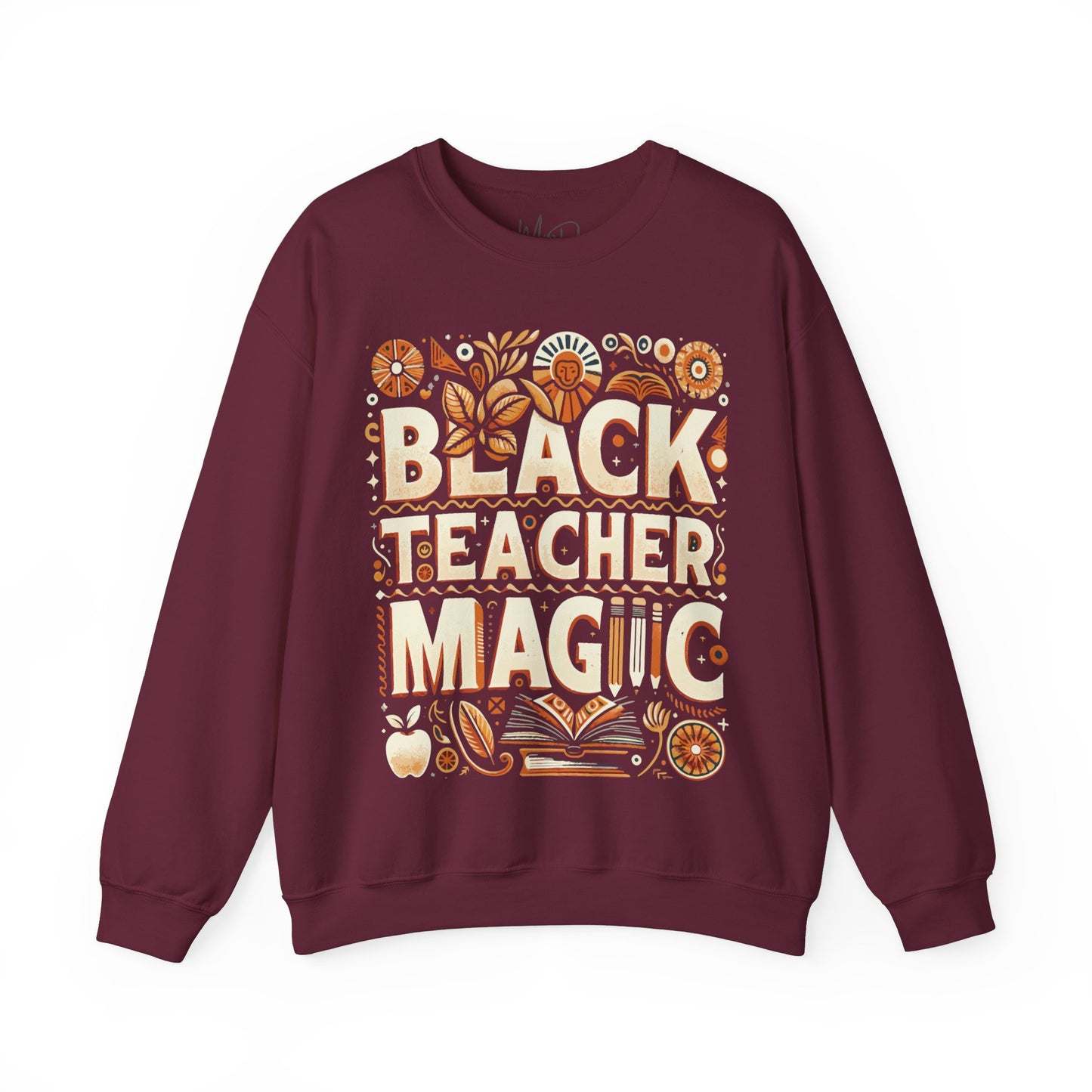 Black Teacher Magic (Fall) Sweatshirt