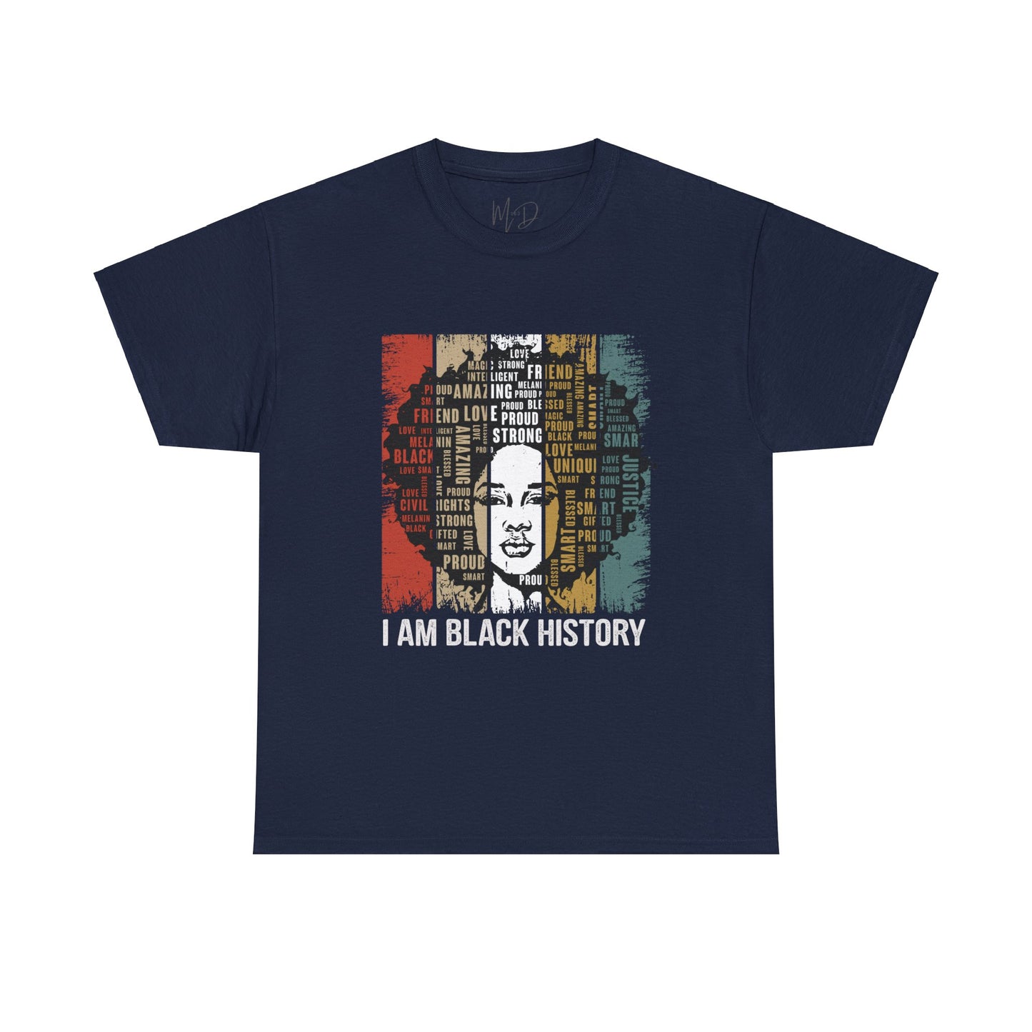 I Am Black History T-Shirt