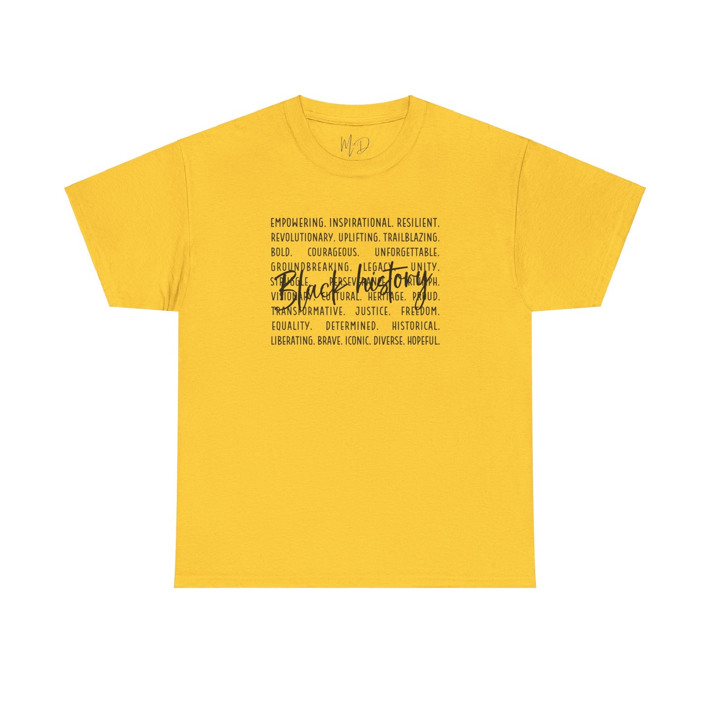Black History - Empowerment | Black Font | T-Shirt