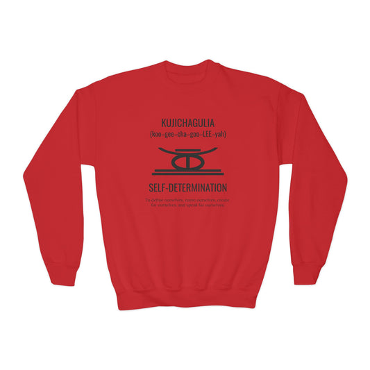 Kujichagulia (Day 2) | Self Determination | Youth Crewneck Sweatshirt
