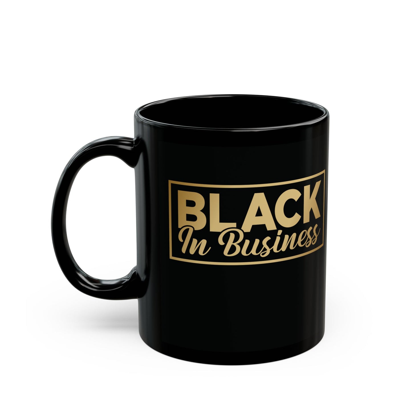 Black In Business| 11oz Mug| Black