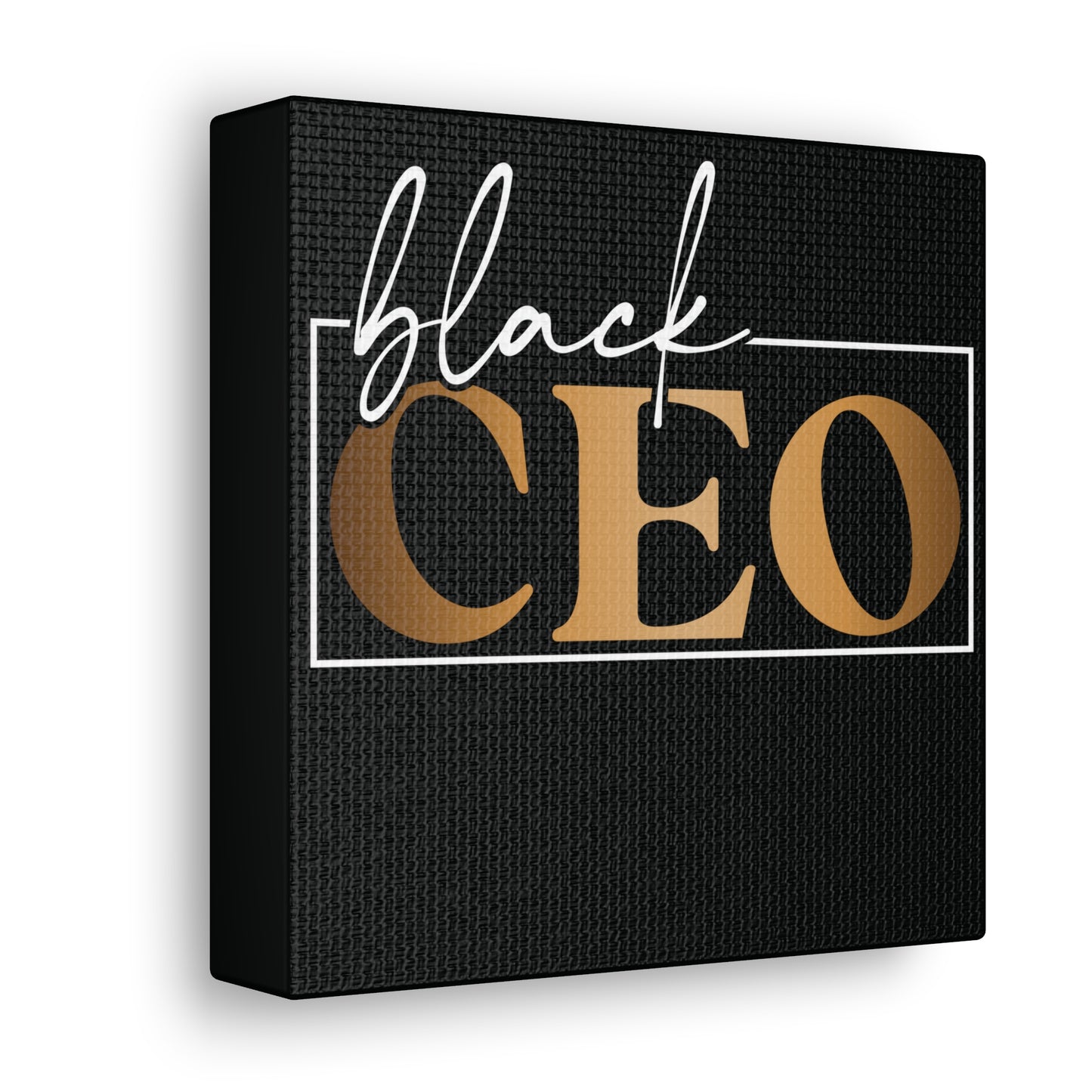 Black CEO | Canvas Gallery Wrap | Black Background