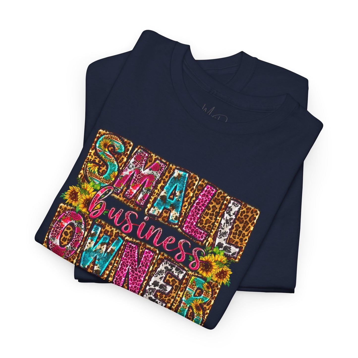 Small Business Owner | Version 2| T-Shirt