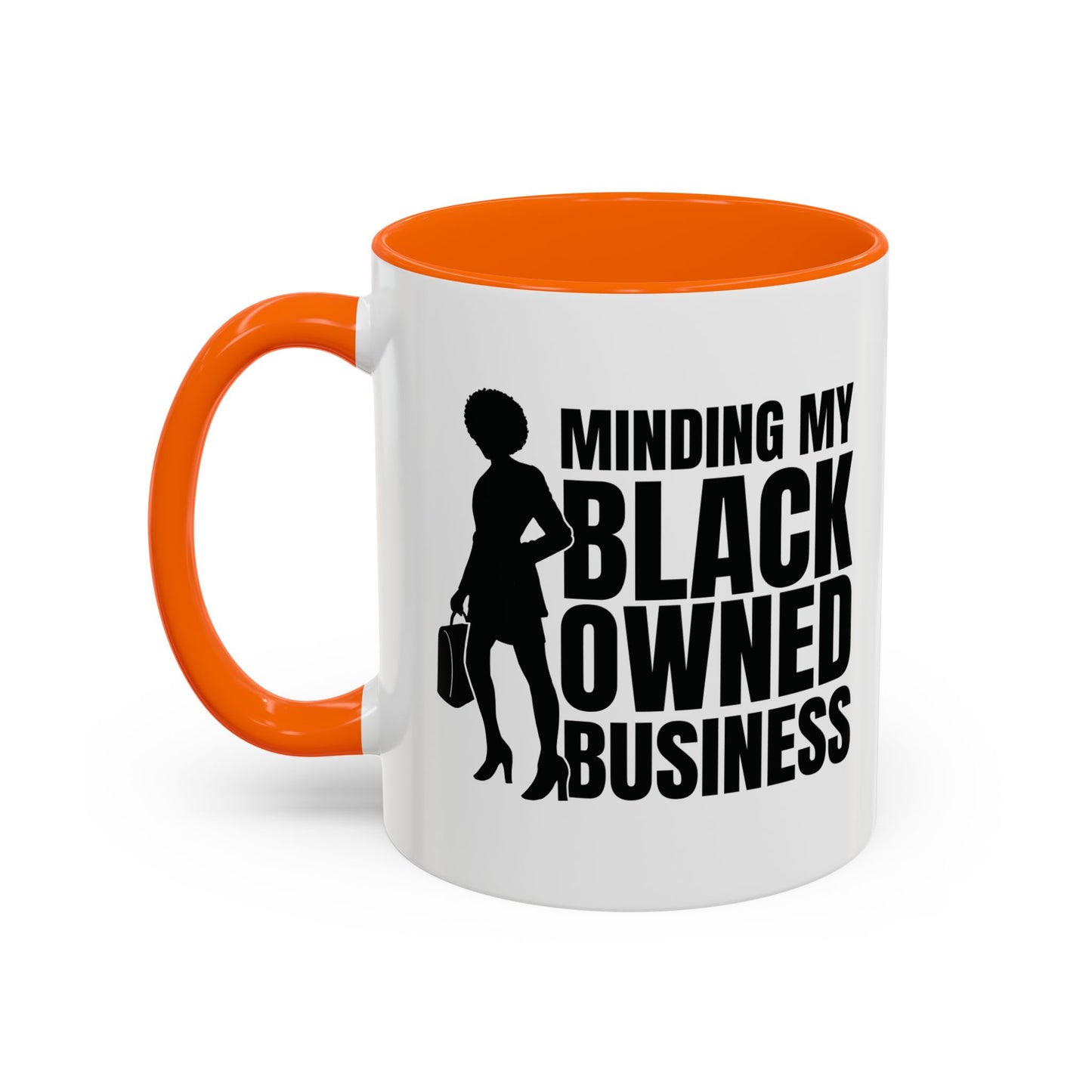 Minding My Black Owned Business | 11oz Mug| Version 1| | White Accent (Various Colors)