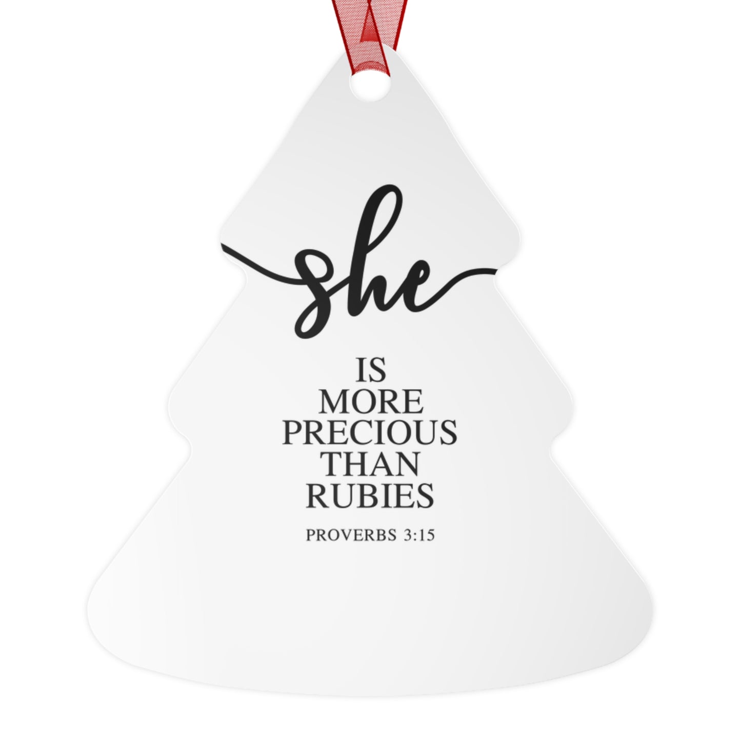 She Is - Proverbs: 3:15| Bell, Tree, Round or Oval Ornament |Metal|