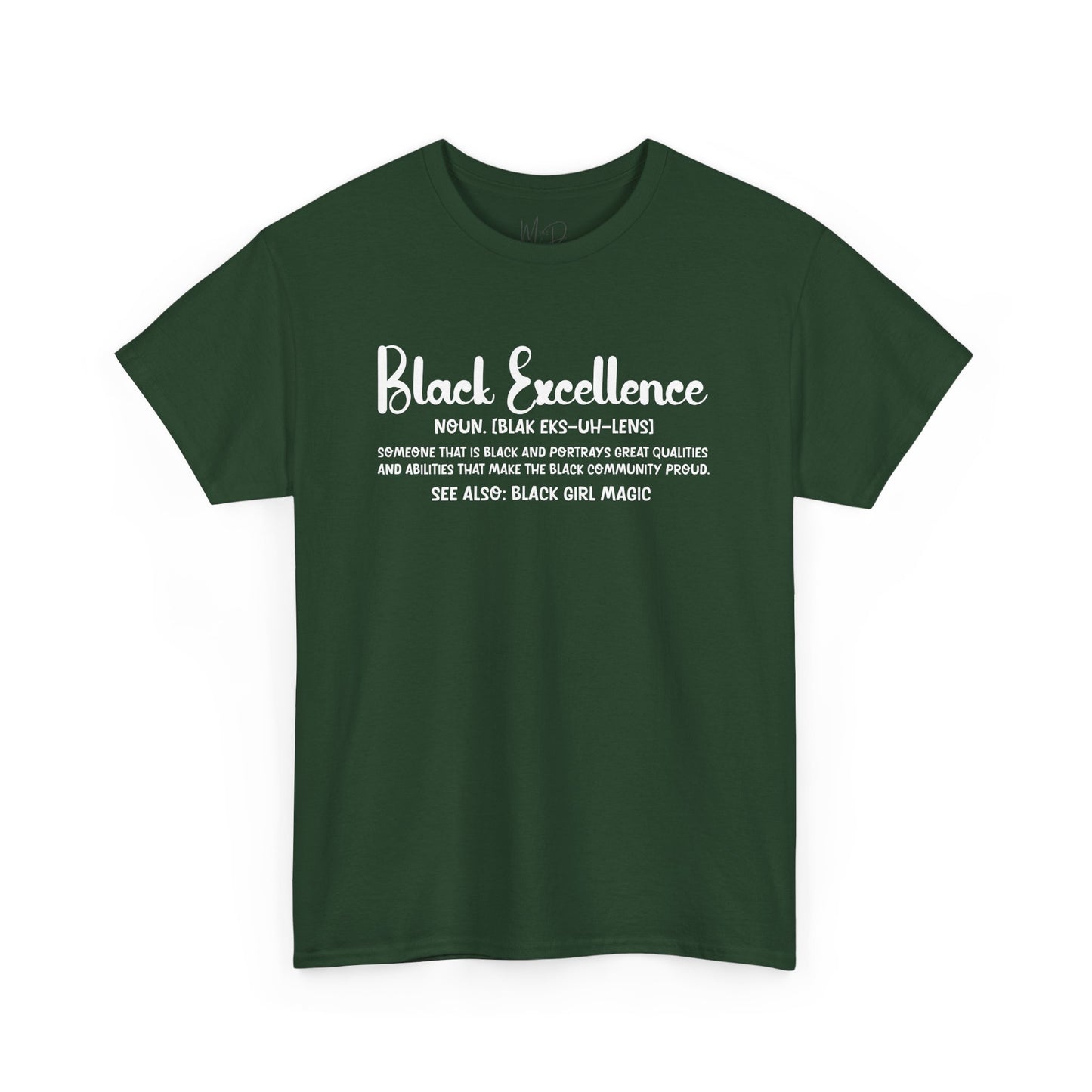 Black Excellence For Me | White Font | T-Shirt