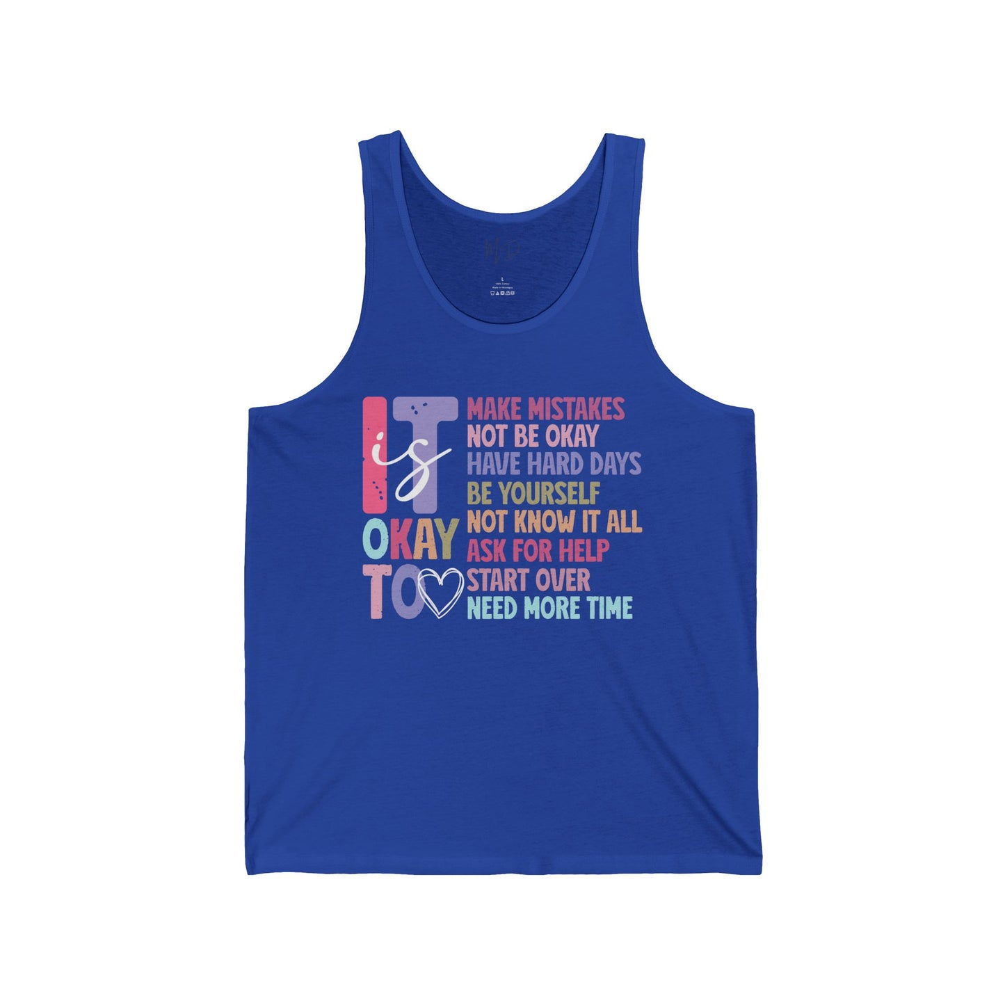 It Is Okay| Tank Top
