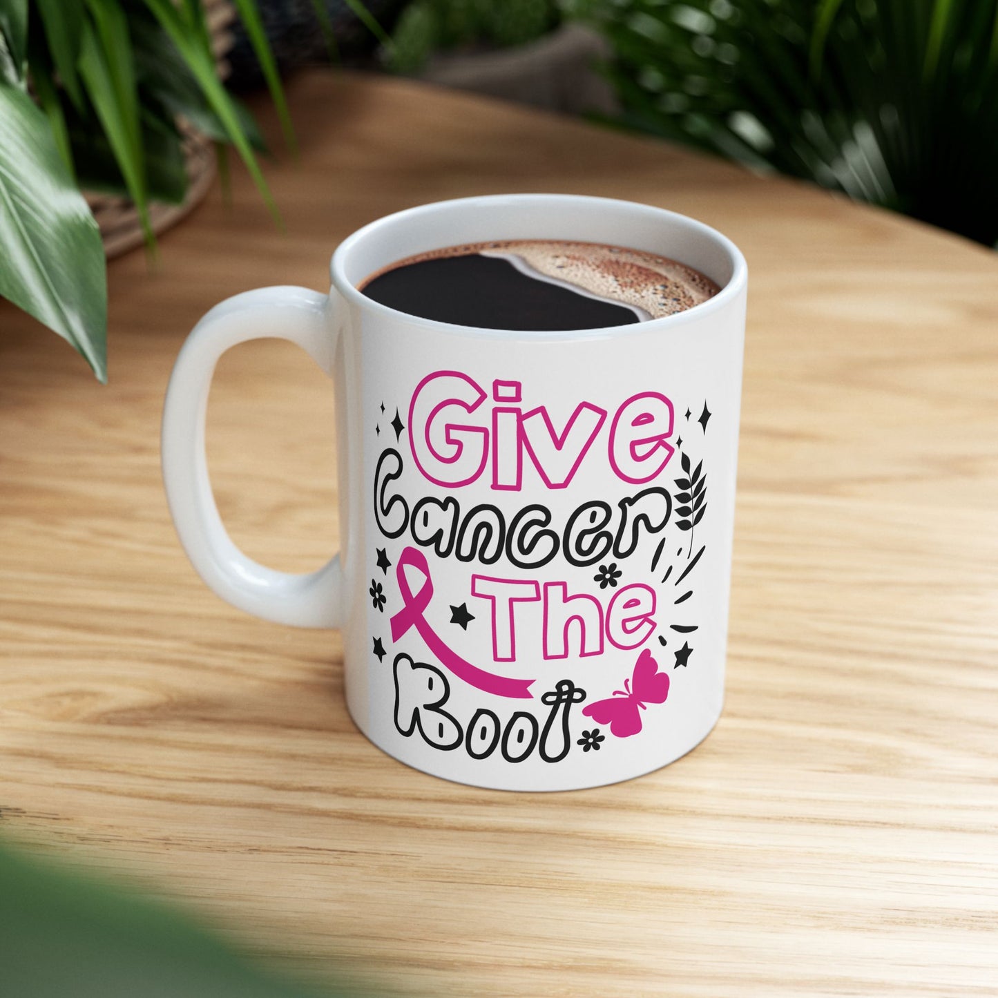 Give Cancer The Boot (Version 1)| Coffee & Tea Mug | 2-Sided Print| 11 Oz