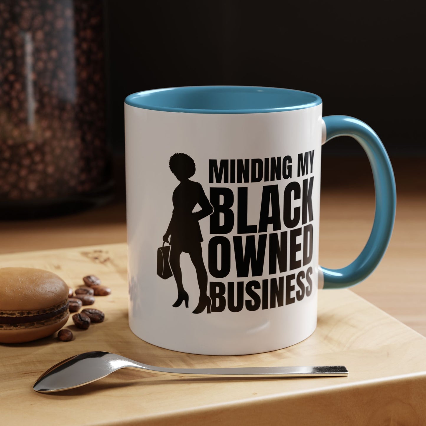 Minding My Black Owned Business | 11oz Mug| Version 1| | White Accent (Various Colors)