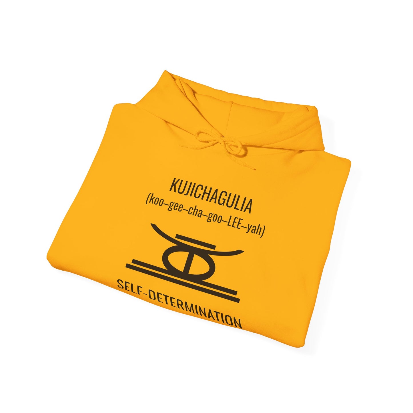 Kujichagulia (Day 2) | Self Determination | Hooded Sweatshirt