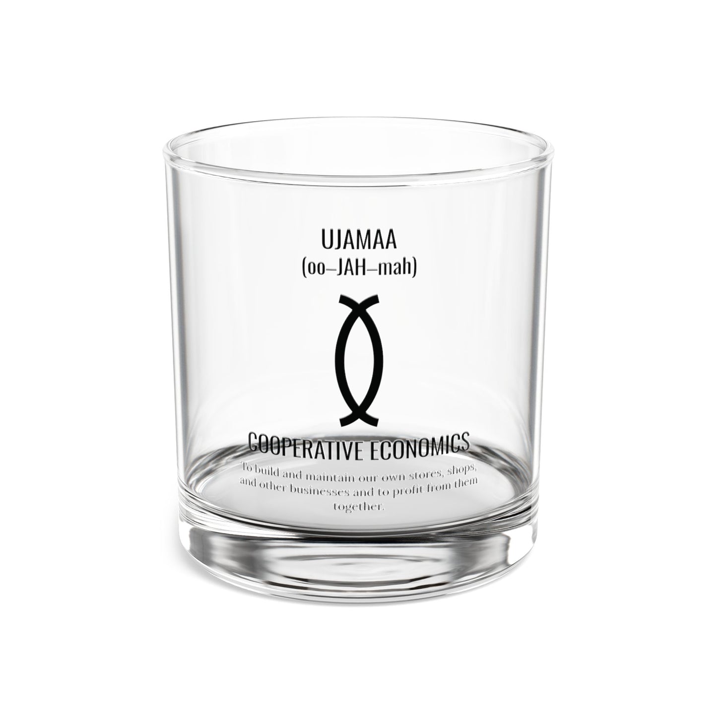 Ujamaa (Day 4) | Cooperative Economics | 10 oz Rocks Glass