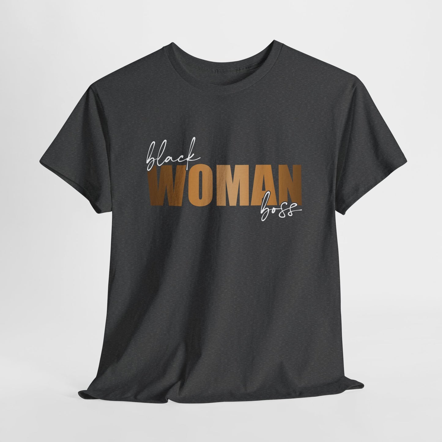 Black Woman Boss| T-Shirt
