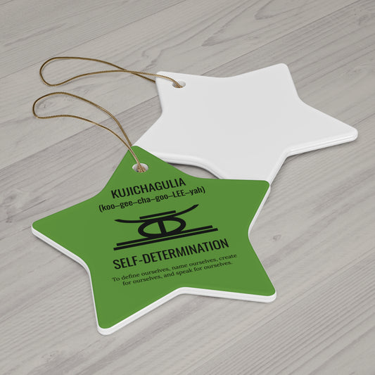 Kujichagulia (Day 2) | Self Determination | Circle or Star Ornament | Green