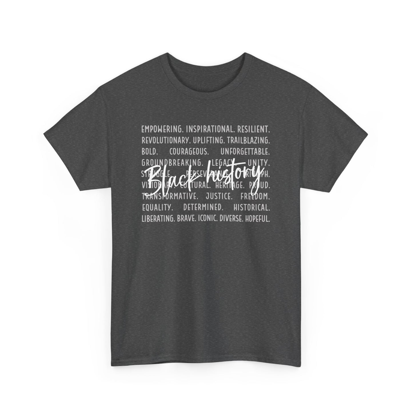 Black History - Empowerment | White Font | T-Shirt