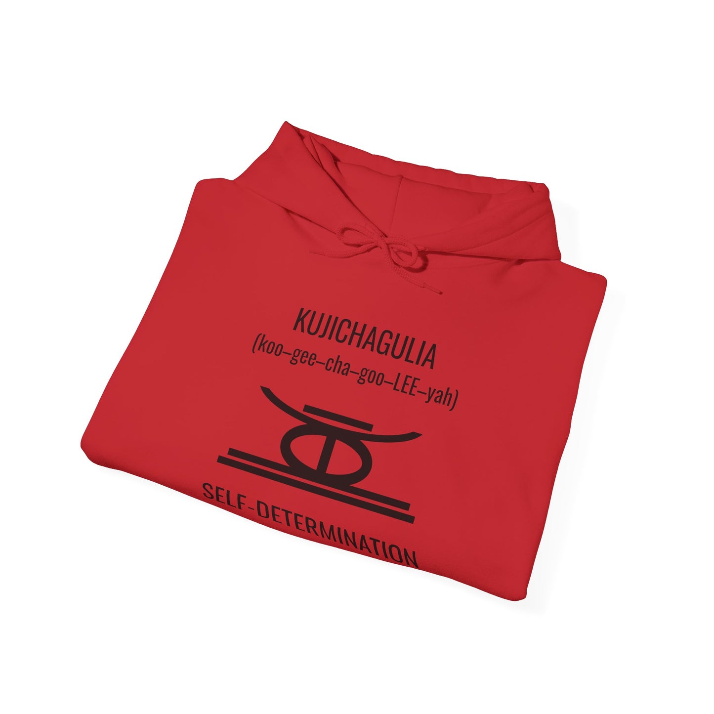 Kujichagulia (Day 2) | Self Determination | Hooded Sweatshirt