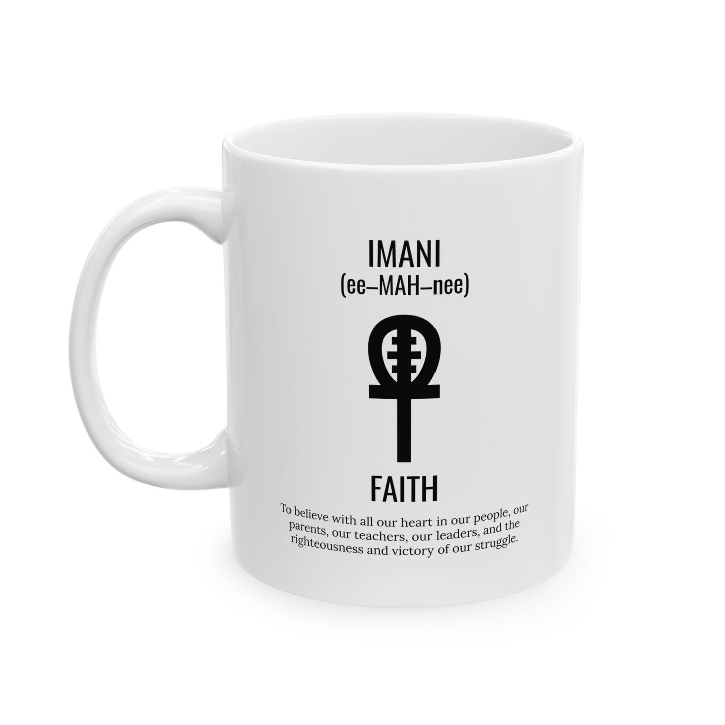 Imani (Day 7) Faith | 11oz Mug| White |