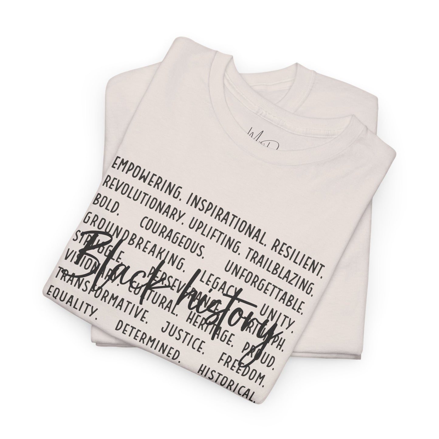 Black History - Empowerment | Black Font | T-Shirt