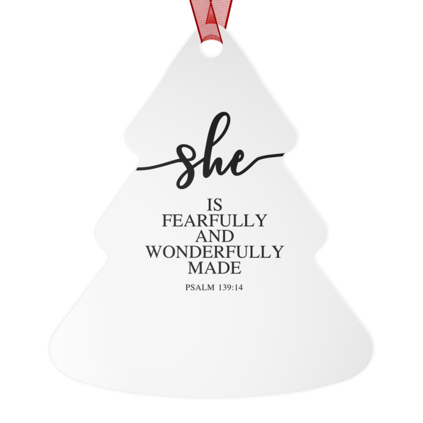 She Is – Psalms 139:14| Bell, Tree, Round or Oval Ornament |Metal|