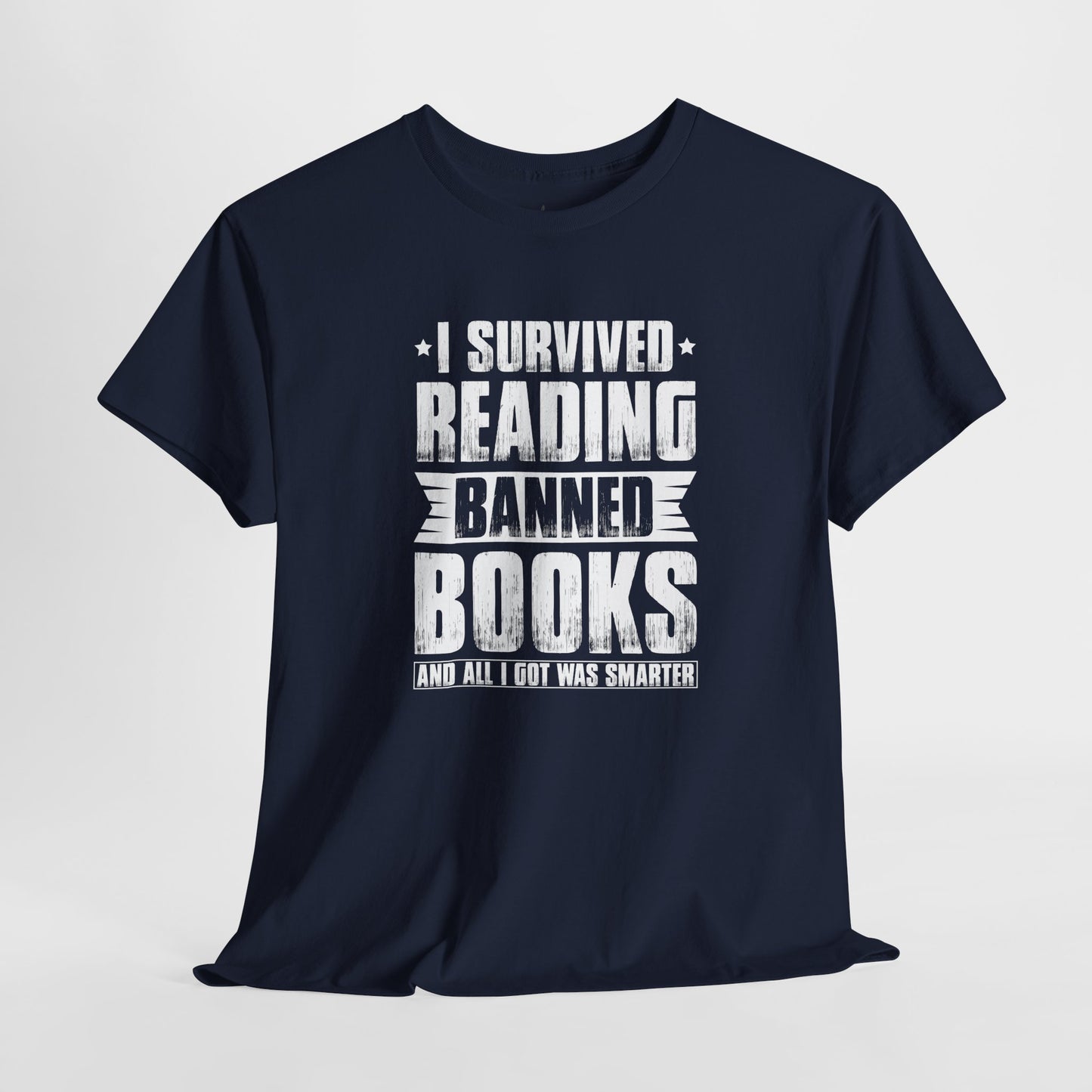 I Survived Reading Banned Books |T-Shirt|White