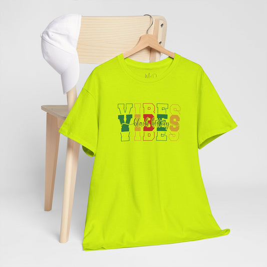 Black History Vibes | T-Shirt (Version 1)