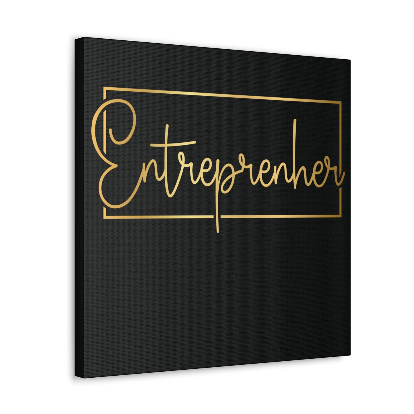Entrepreneur | Canvas Gallery Wrap | Black Background