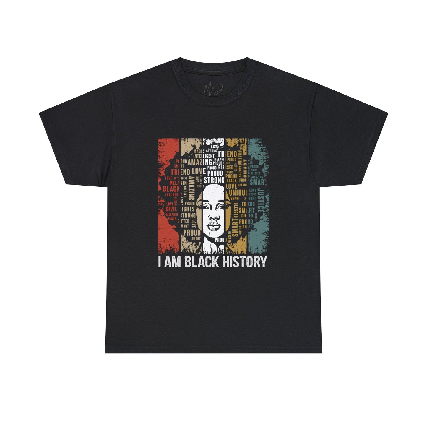 I Am Black History T-Shirt