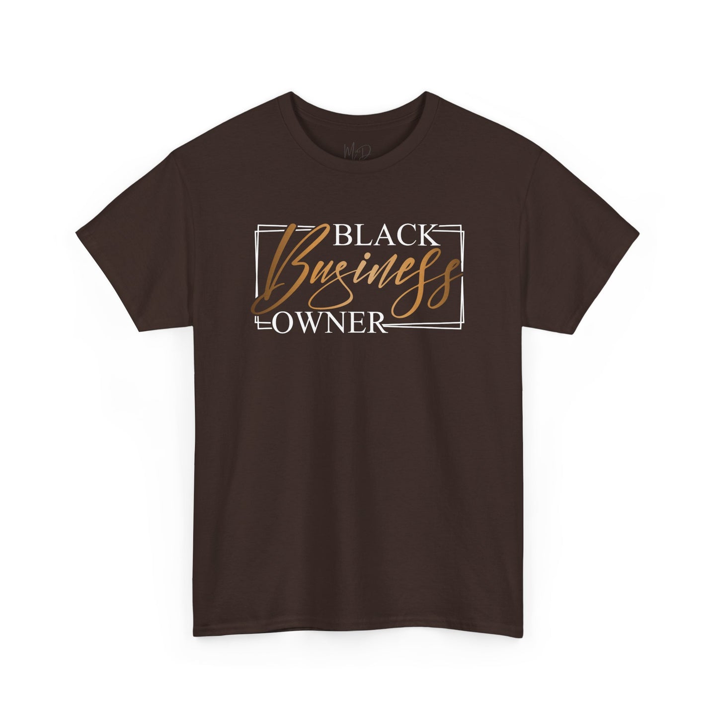 Black Business Owner | T-Shirt