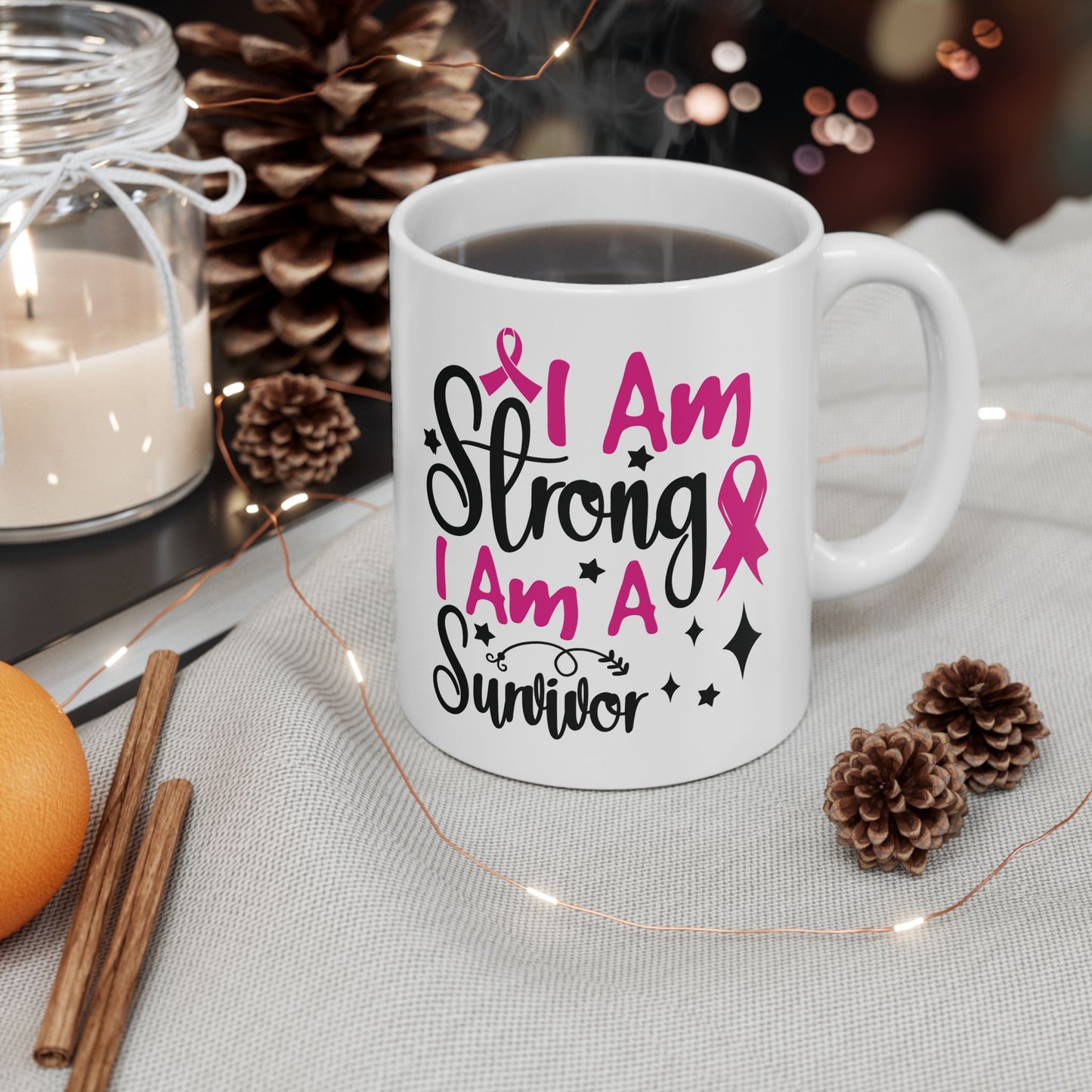 I Am Strong, I Am A Survivor| Coffee & Tea Mug | 2-Sided Print| 11 Oz
