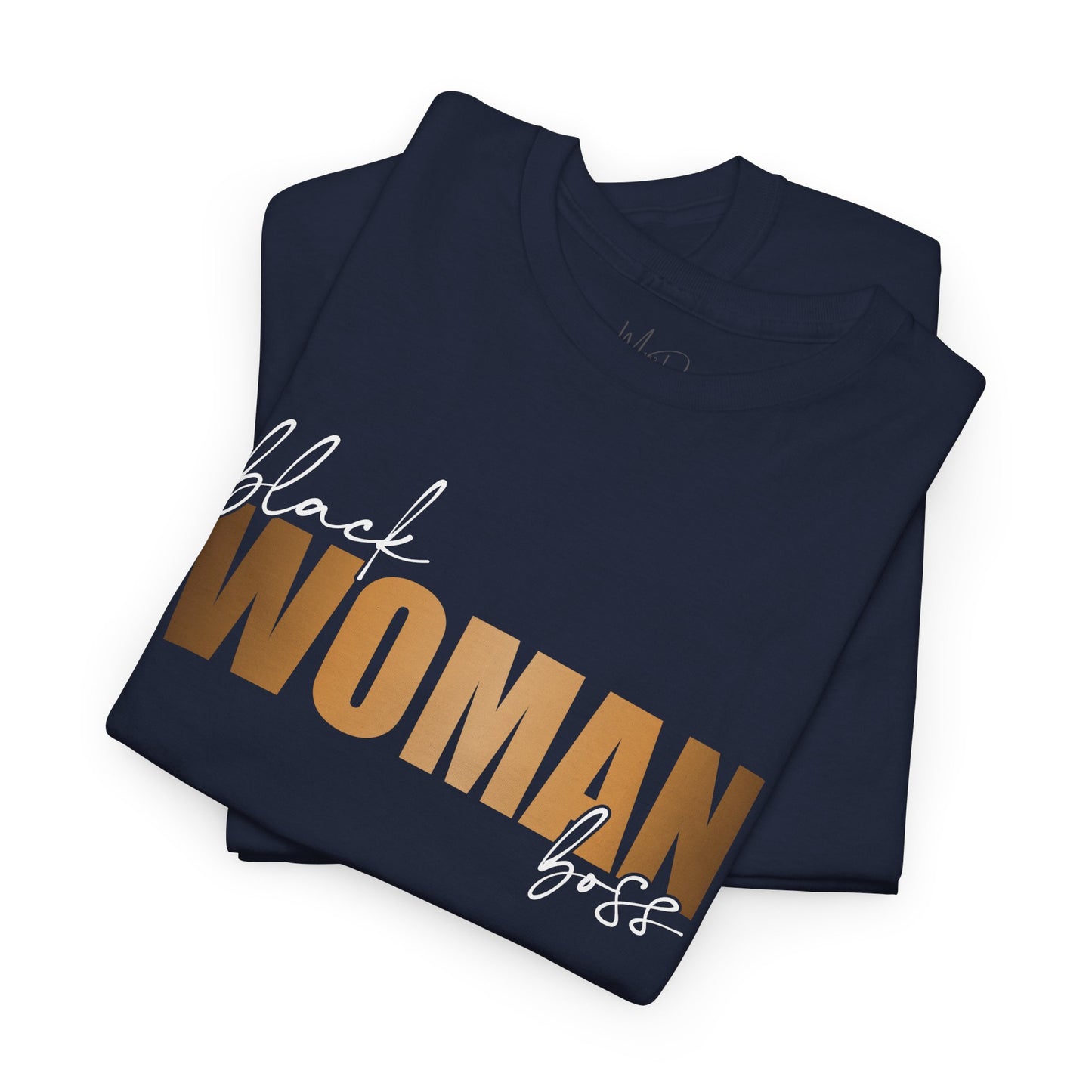 Black Woman Boss| T-Shirt
