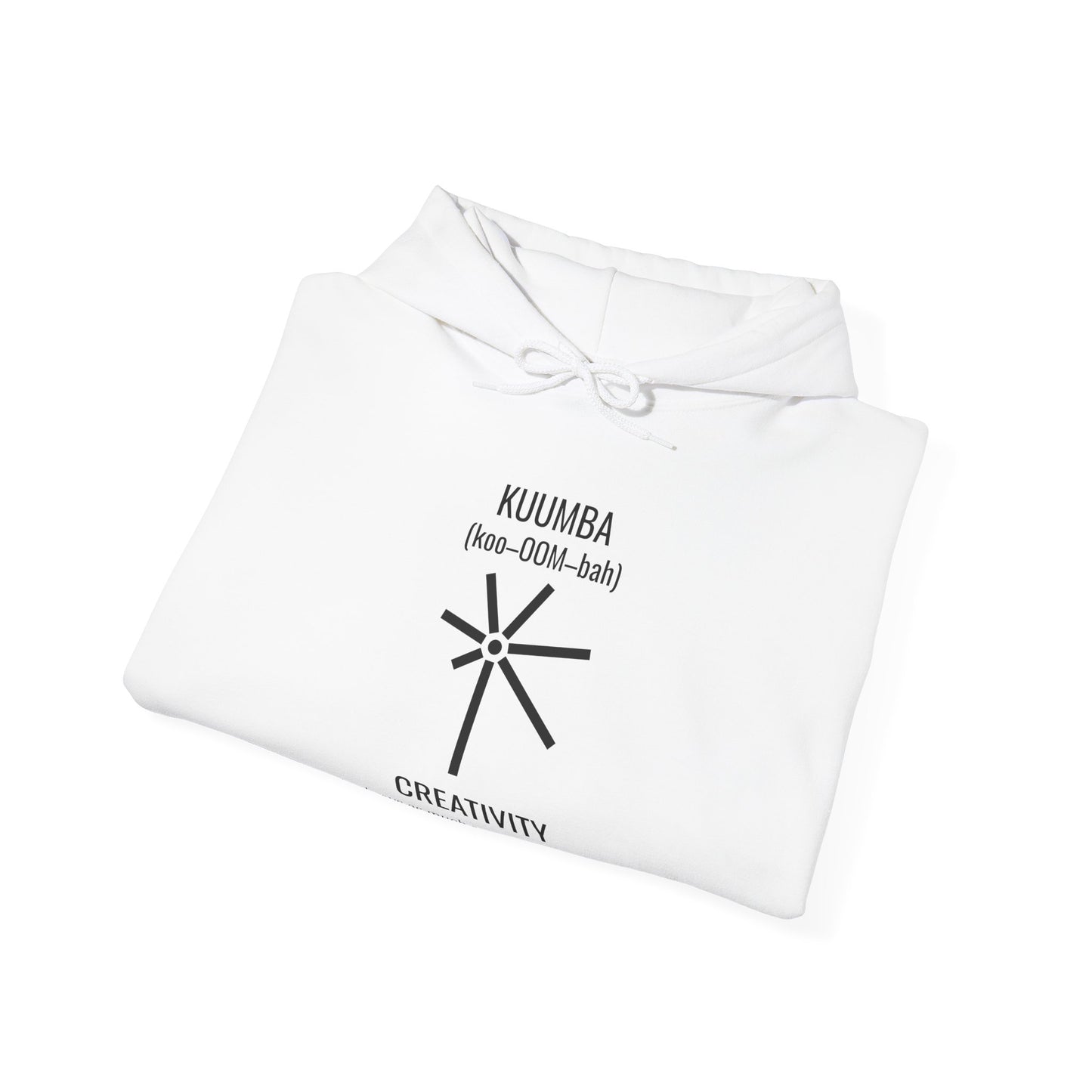 Kuumba (Day 6) | Creativity | Hooded Sweatshirt