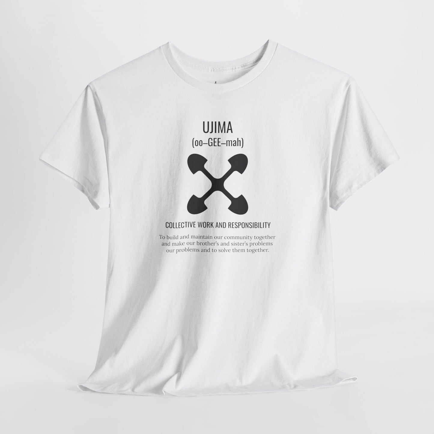 Ujima (Day 3) | Collective Work & Responsibility | T-Shirt