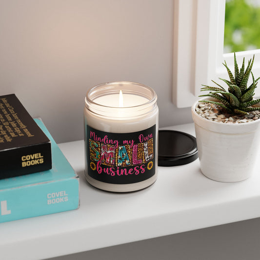 Minding My Own Small Business | Candle | Black Label | 9 Oz
