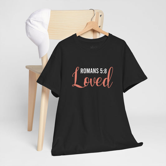 Loved | T-Shirt