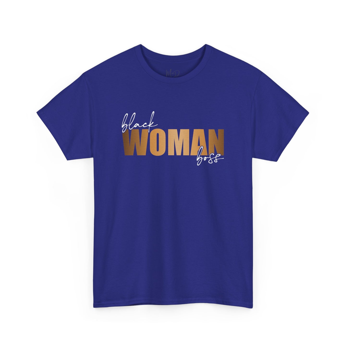Black Woman Boss| T-Shirt