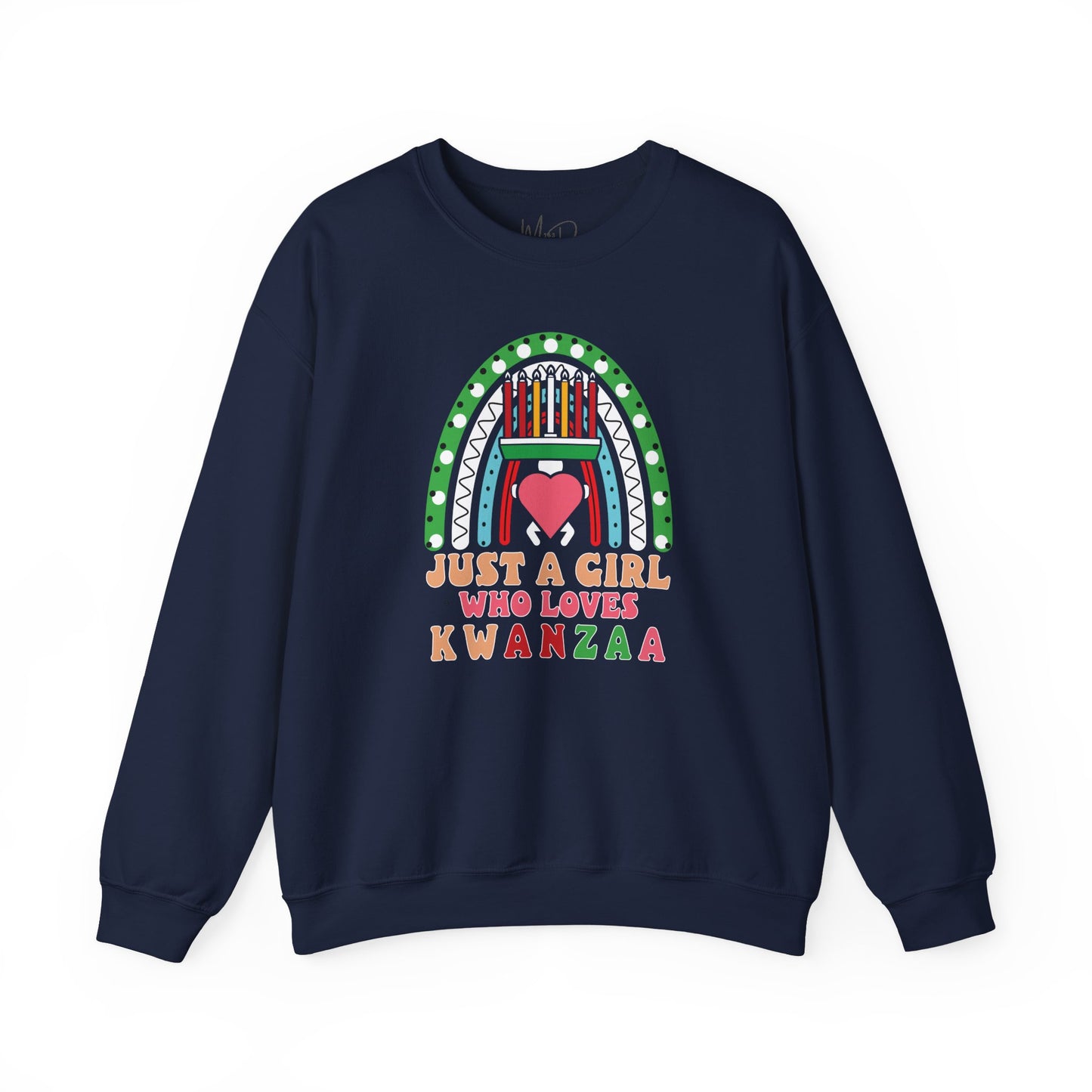 Just A Girl Who Loves Kwanza | Version 1| Crewneck Sweatshirt