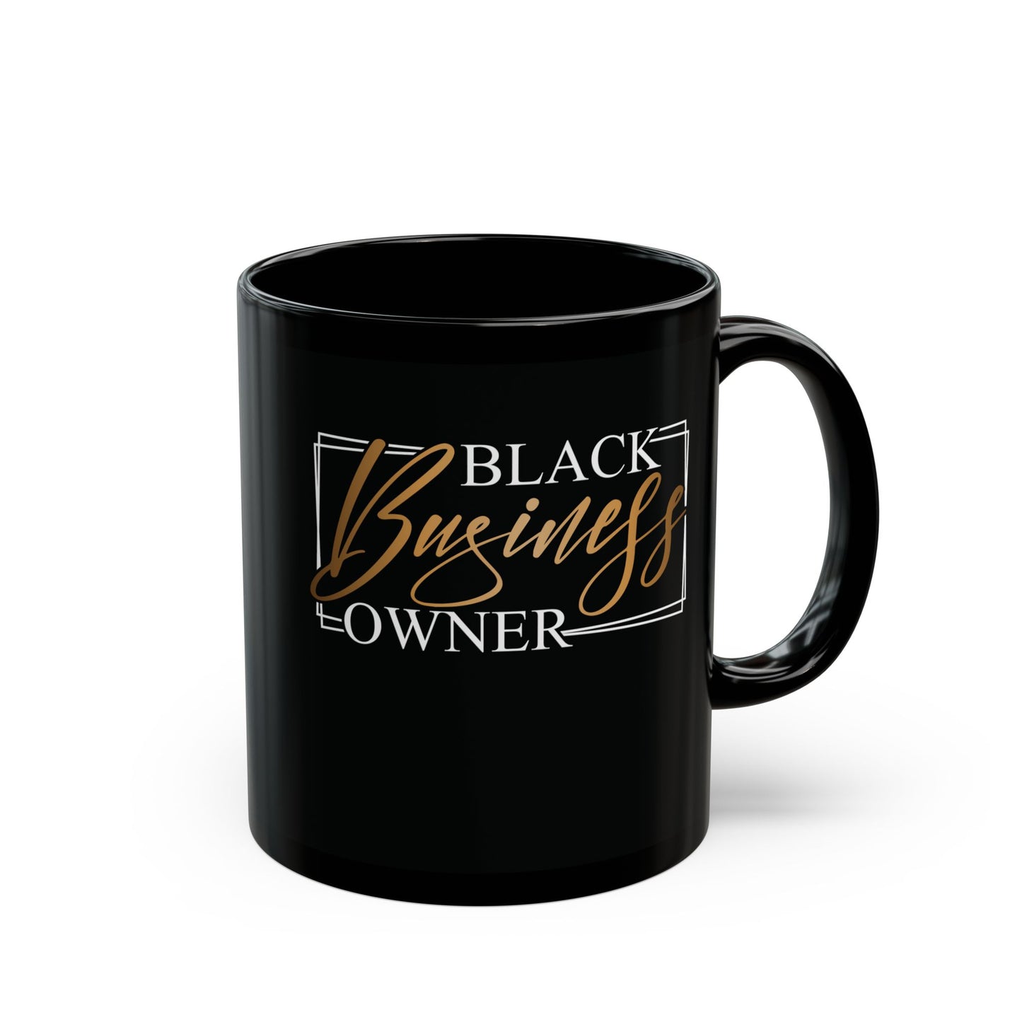 Black Business Owner | 11oz Mug| Black
