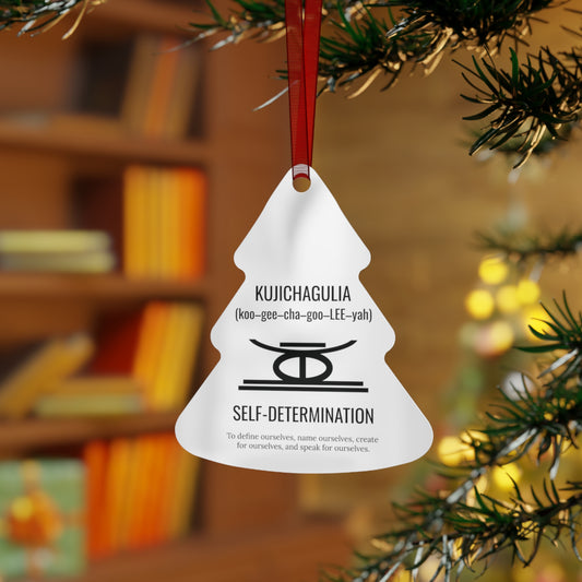 Kujichagulia (Day 2) | Self Determination | Tree Ornament |Metal|